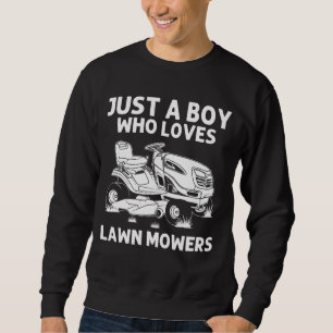 Funny Lawn Mowing Gift Boys Kids Lawn Mower Farm G Sweatshirt
