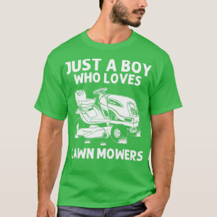 Funny Lawn Mowing Gift Boys Kids Lawn Mower Farm G T-Shirt