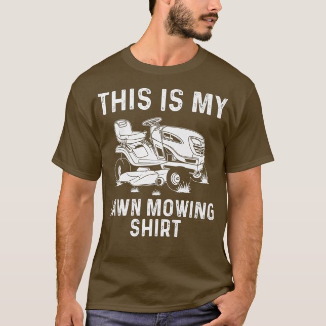 Funny Lawn Mowing Gift Men Women Lawn Mower Farm T-Shirt (Front)