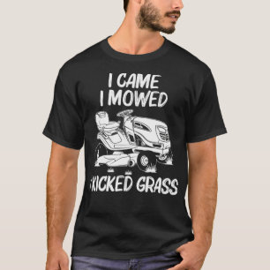 Funny Lawn Mowing Gift Men Women Lawn Mower Farm T-Shirt