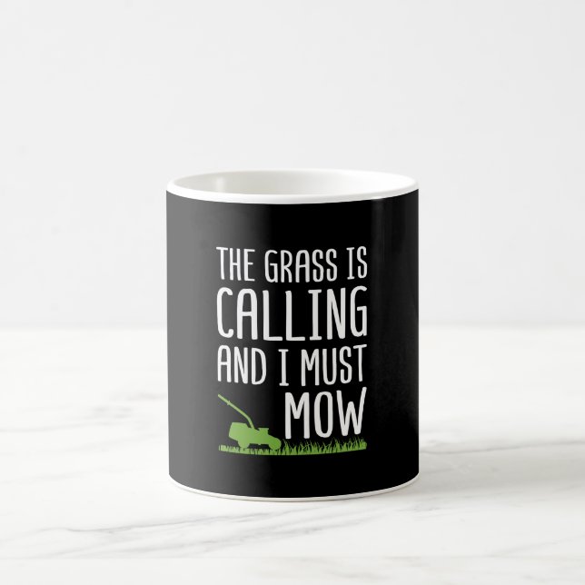 Funny Lawn Mowing - The Grass Is Calling Coffee Mug (Center)
