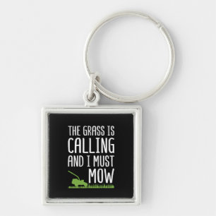 Funny Lawn Mowing - The Grass Is Calling Key Ring