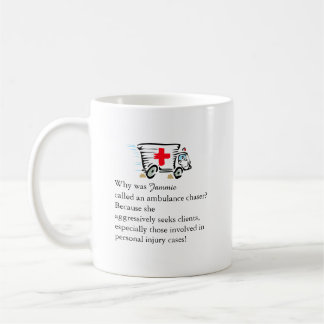 Funny Lawyer Attorney Ambulance Chaser Gift Coffee Mug