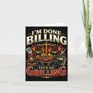 Funny Lawyer Billing Grilling Meme Design Card