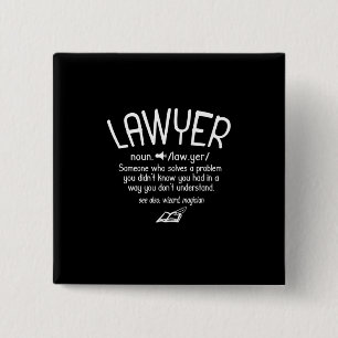 Funny Lawyer Definition 15 Cm Square Badge