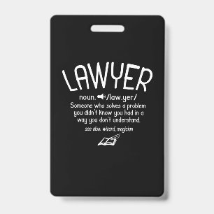 Funny Lawyer Definition ID Badge
