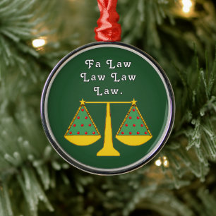 Funny Lawyer Holiday Gift Metal Ornament