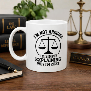 Funny Lawyer I’m Not Arguing Attorney Coffee Mug