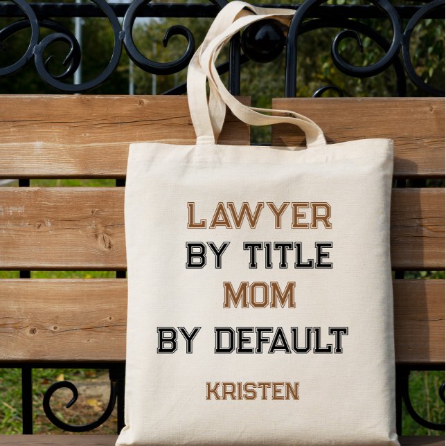 Funny lawyer mom, mother's day tote bag (Creator Uploaded)