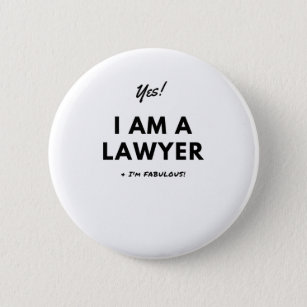 Funny Lawyer Quote in Black & White 6 Cm Round Badge