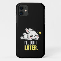 Funny Lazy Bunny I’ll Do It Later Cute Animal Meme