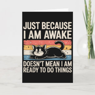 Funny Lazy Cat Meme Weird Stuff Lover Men Women Bo Card