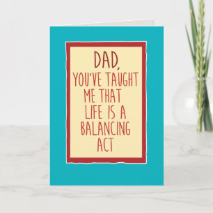 Funny Lazy Dad Balancing Act Father's Day Card