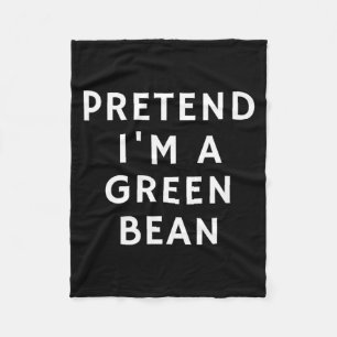 Funny Lazy Halloween Pretend A Green Bean Gift Fleece Blanket
