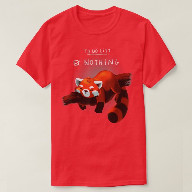 Funny Lazy Red Panda To do list T-Shirt (Design Front)