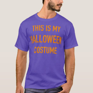 Funny lazy this is my halloween costume T-Shirt