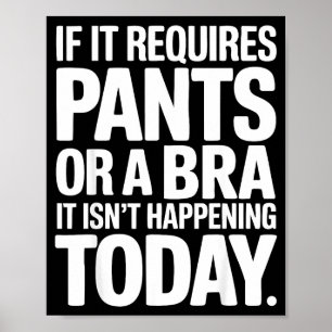 Funny lazy weekend quote introvert homebody comfor poster