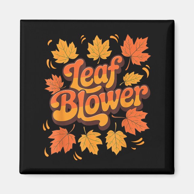 Funny Leaf Blower Fall Costume Couple Halloween Ma Magnet (Front)
