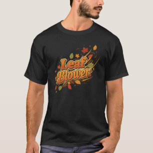 Funny Leaf Blower Fall Costume Couple Halloween T-Shirt