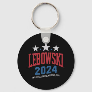 Funny Lebowski Political Election Vote 2024 Key Ring