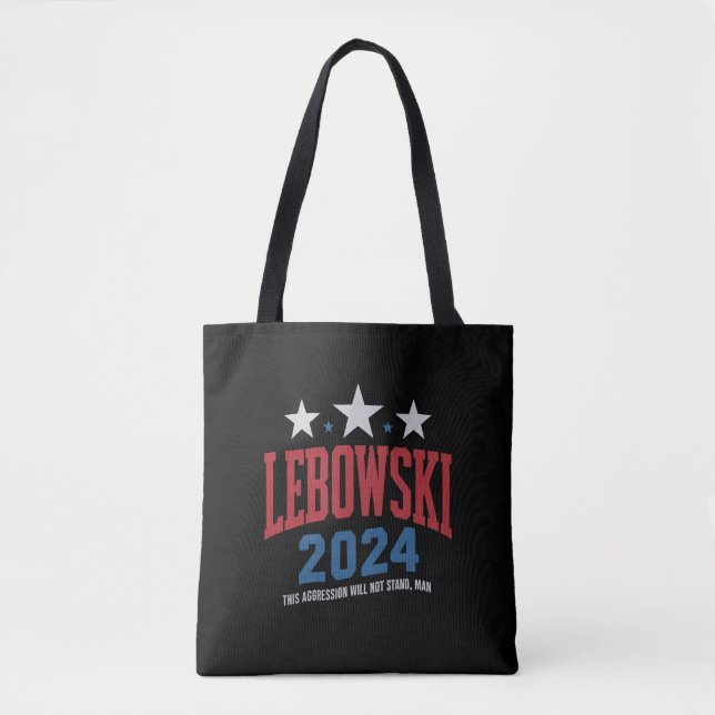 Funny Lebowski Political Election Vote 2024  Tote Bag (Front)
