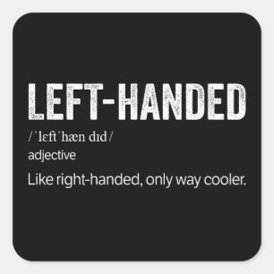 Funny Left Handed Definition Square Sticker
