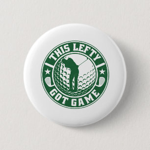 Funny Left Handed Golf Player 6 Cm Round Badge