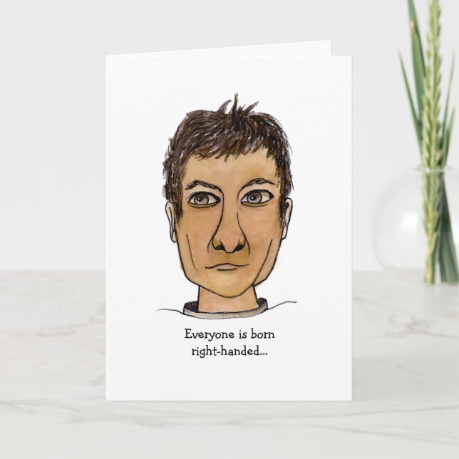Funny Left-Handed Guy Card (Front)