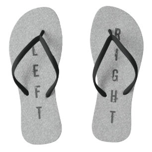 Funny LEFT RIGHT Grey on any Colour Thongs
