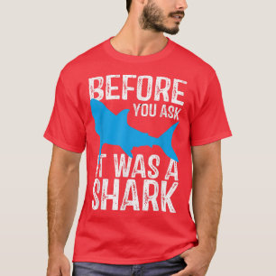 Funny Leg Amputation Humour Before You Ask It Was T-Shirt