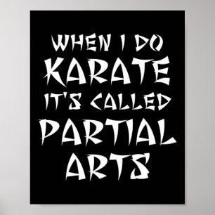 Funny Leg Arm Foot Amputee Karate Martial Partial  Poster