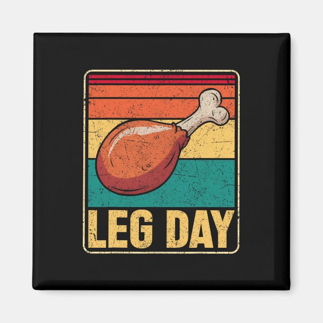 Funny Leg Day Costume Turkey Day Pilgrim Thanksgiv Magnet (Front)