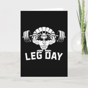 Funny Leg Day Thanksgiving Turkey Deadlifting Dead Card