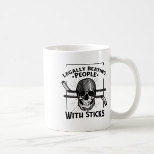 Funny Legally Beating People With Sticks Skull Rol Coffee Mug