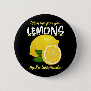 Funny Lemons Saying Make Lemonade 6 Cm Round Badge