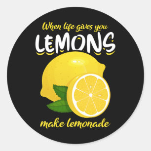 Funny Lemons Saying Make Lemonade Classic Round Sticker