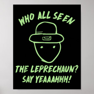 Funny Leprechaun Amateur Sketch Meme Irish St Patr Poster