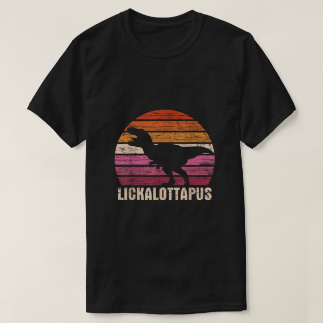 Funny Lesbian Lickalottapus Dinosaurs LGBTQ Pride  T-Shirt (Design Front)