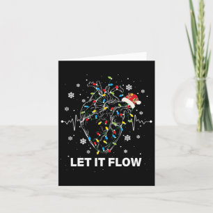 Funny Let It Flow Anatomy Heart Cardiac Nurse Sant Card