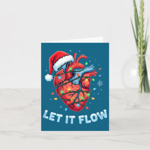 Funny Let It Flow Heart Anatomy Nurse Christmas  Card