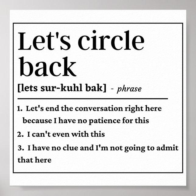 Funny Let's circle back definition Poster (Front)