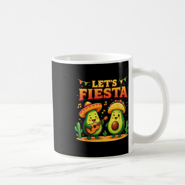 Funny Lets Fiesta Avocado &amp; Tacos Cinco De May Coffee Mug (Right)