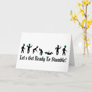 Funny Let's get ready to stumble St. Patrick's Day Card