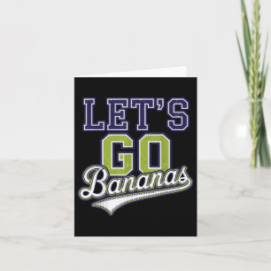 Funny Lets Go Bananas Cute Banana Fruits Lover Ban Card