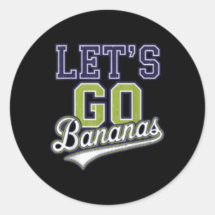 Funny Lets Go Bananas Cute Banana Fruits Lover Ban Classic Round Sticker