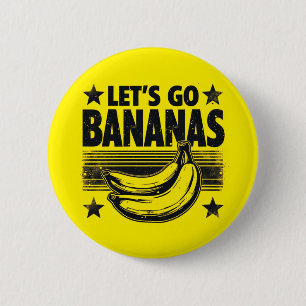 Funny Let's Go Bananas Distressed Grunge Meme 6 Cm Round Badge