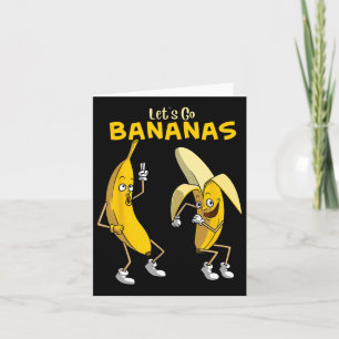 Funny Let's Go Bananas Gift Kids Boys Girls Cute F Card