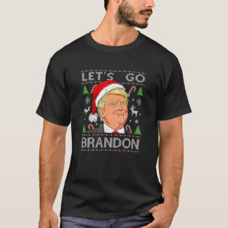 Funny Let's Go Brandon Trump Ugly Christmas Sweate T-Shirt