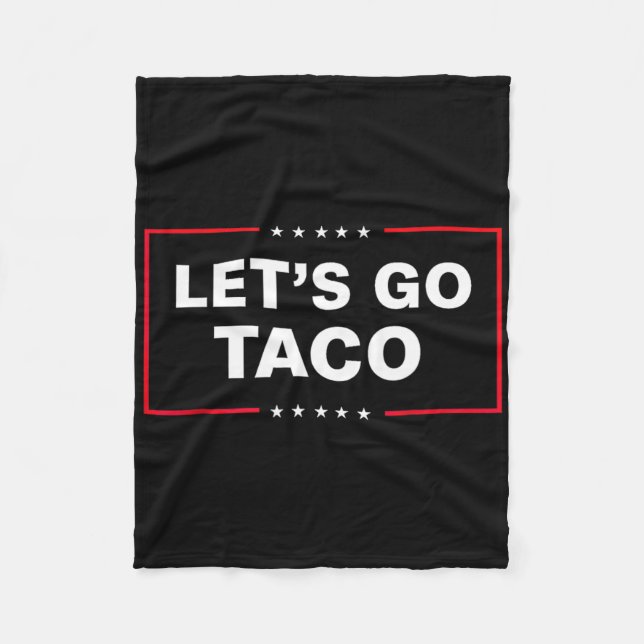 Funny Let's Go Taco 14  Fleece Blanket (Front)