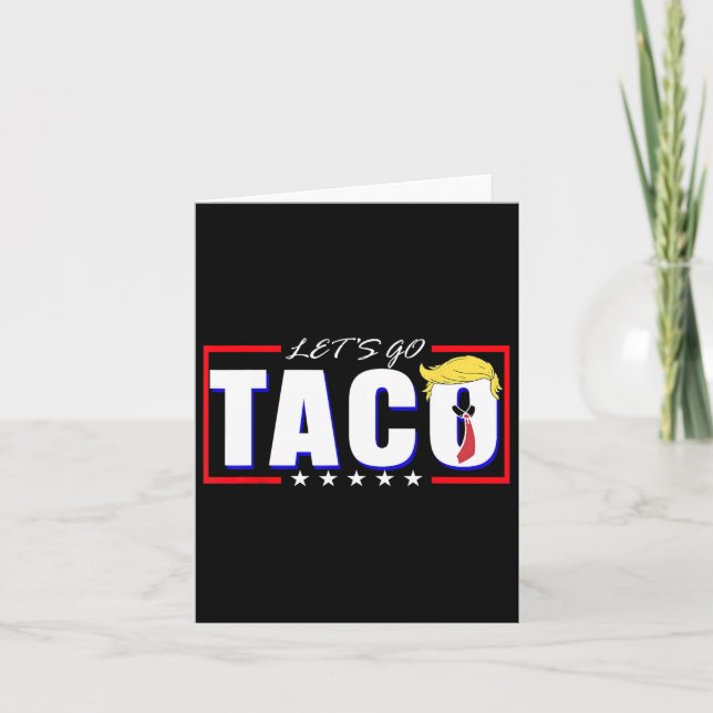 Funny Let's Go Taco 36  Card (Front)